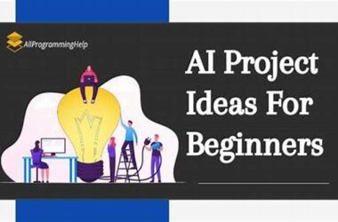 What Are Some Beginner-friendly Ai Projects What Are Some Beginner-friendly Ai Projects